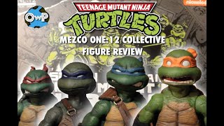 TEENAGE MUTANT NINJA TURTLES - Mezco One:12 Collective Review (The One That's Absolutely Too Long)