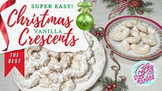 How to make Vanilla Crescents to Amaze your Guests - Last Minute Christmas Cookies TUTORIAL