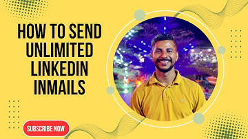 How to  Send Unlimited Linkedin Inmails