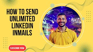 How to  Send Unlimited Linkedin Inmails