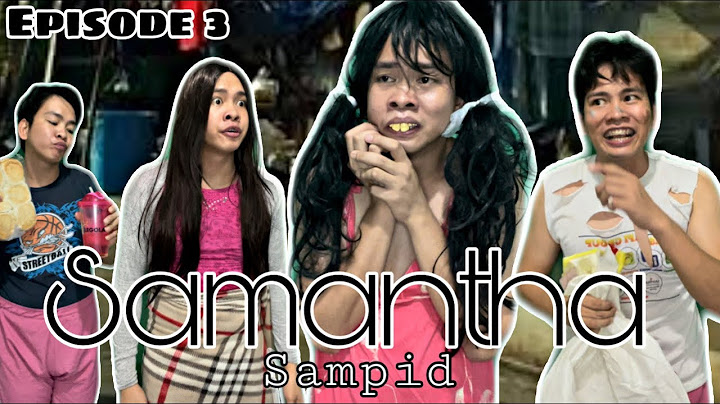 SAMANTHA SAMPID EPISODE 3 |TIKTOK COMPILATION |ROMEO MORENO