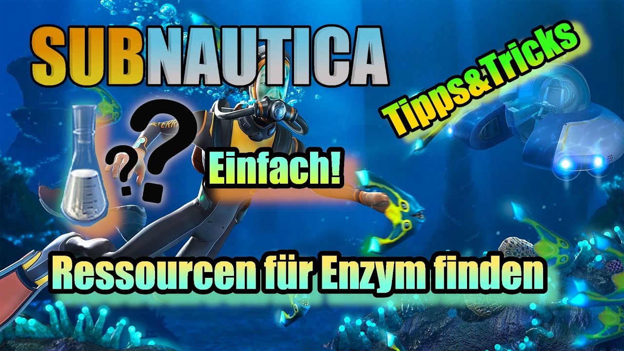 Subnautica Tipps&Tricks Ressourcen für Enzym finden leicht gemacht! - YouTube