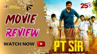 PT SIR Movie Review | Hiphop Thamizha | Karthik Venugopal | Kashmira Pardhesi