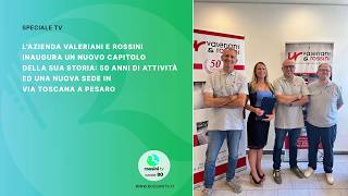 AZIENDA VALERIANI ROSSINI COMPIE 50 ANNI DI ATTIVITA'