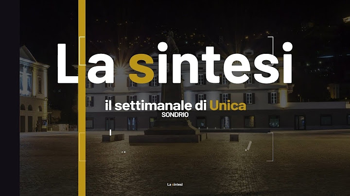 LA SINTESI SONDRIO 20/08/2023 - LE NOTIZIE DELLA SETTIMANA