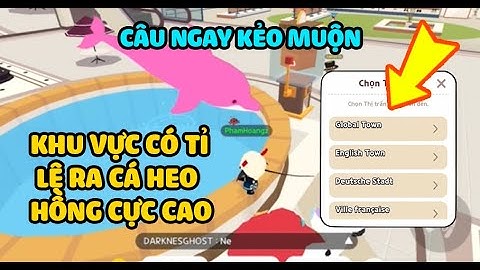 PLAY TOGETHER | CÁCH CÂU CÁ HEO HỒNG TỈ LỆ DÍNH CAO |  HOW TO FISH PINK DOLPHIN #02