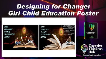 How to Design Girl Child Education Poster | CorelDraw | Creative Thinkers Hub | Huzefa Tapia
