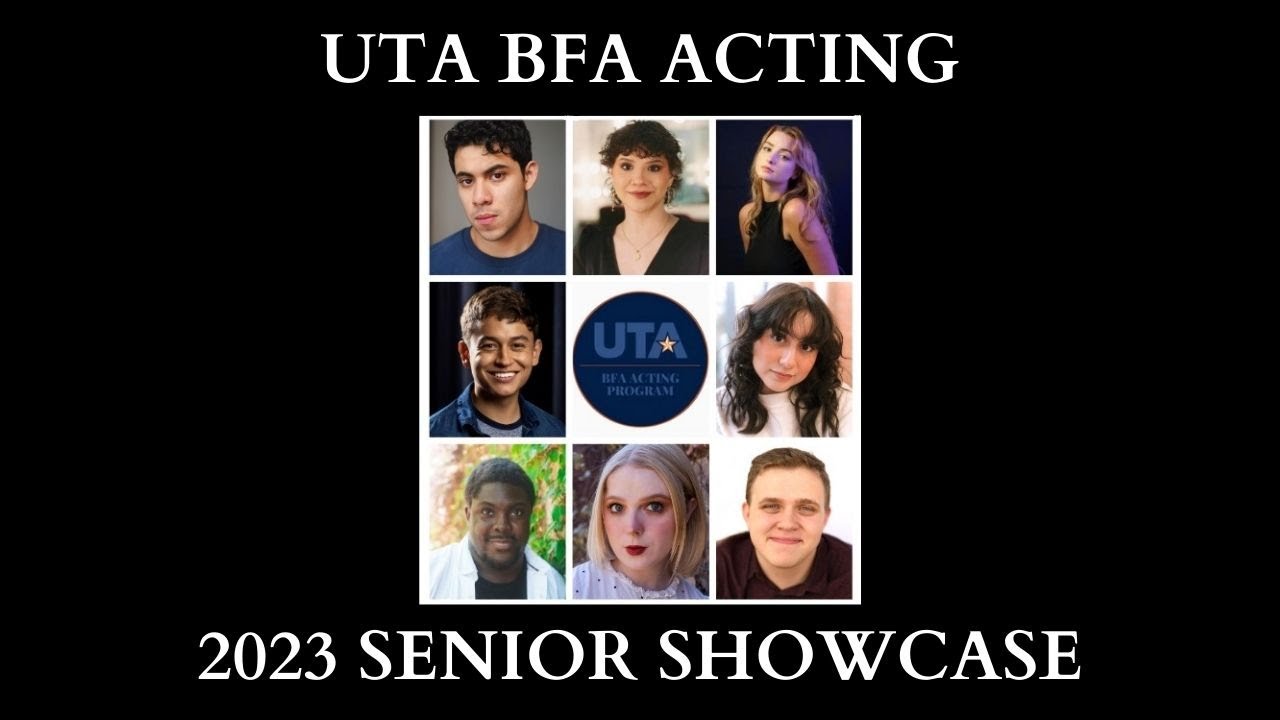 2023 UTA BFA Acting Senior Showcase