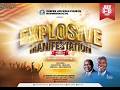 Explosive Manifestation || Day 2