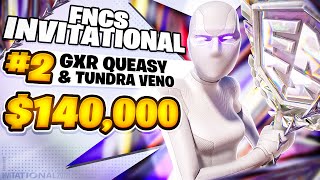 2ND IN FNCS INVITATIONAL LAN ($140,000) 🏆 w/Veno | Queasy