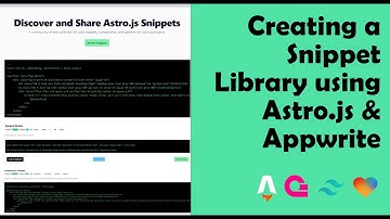 How to Create a Full-Stack Snippet Library using Astro.js and Appwrite