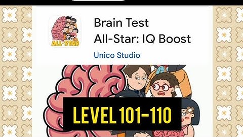 Brain test All-star :IQ Boost  level 101-110