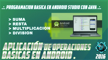 APP Operaciones Basicas en Android | Programacion Basica Android Studio 2016