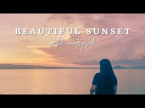 Beautiful Sunset in the Countryside | Calming and Relaxing