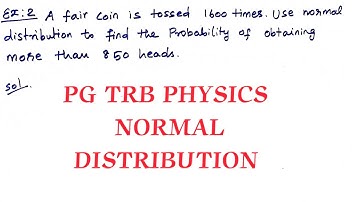 Normal distribution pg trb physics class