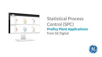 Proficy Plant Applications: Statistical Process Control (SPC)