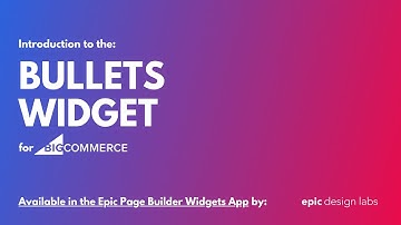 Bullets Widget for BigCommerce in Epic Page Builder Widgets App