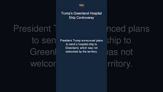 Trump's Greenland Hospital Ship Controversy