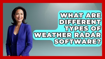 What Are Different Types Of Weather Radar Software? - Weather Watchdog