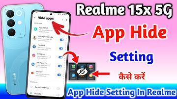 How To Hide Apps In Realme 15X  5G || Realme 15X  5G App Hide Setting || App Hide Setting ||