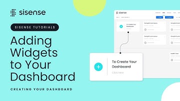 Adding widgets to your dashboard | Sisense Tutorials: Creating your Dashboard