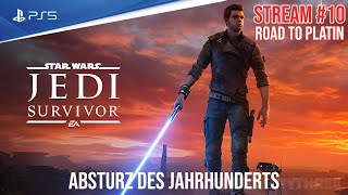 STAR WARS JEDI: SURVIVOR - PS5 | Stream #10 - ABSTURZ DES JAHRHUNDERTS | Road to PLATIN