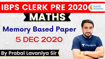 12:00 PM - IBPS Clerk Pre 2020 | Maths by Prabal Lavaniya | Memory Based Paper