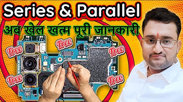 How to Identify and Test Components in Series and Parallel |DIY Mobile Repairing Tutorial @PJ7Tech