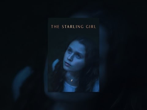 THE STARLING GIRL