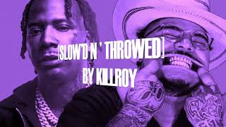 THAT MEXICAN OT FT. MONEYBAGG YO -TWISTING FINGERS [SLOWED N' THROWED BY KILLROY]