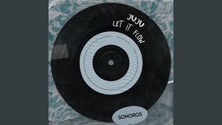 Let It Flow (Extended Mix)