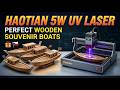 Haotian 5W UV Laser Engraving Wooden Souvenir Boats