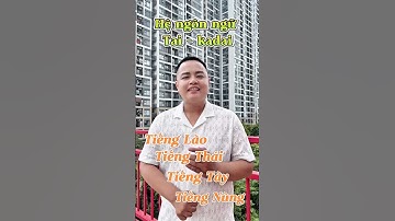 Tiếng Lào giống với Tiếng Thái, Tày, Nùng của Việt Nam ??? #tienglaotv #xomlaotv #hoctienglao