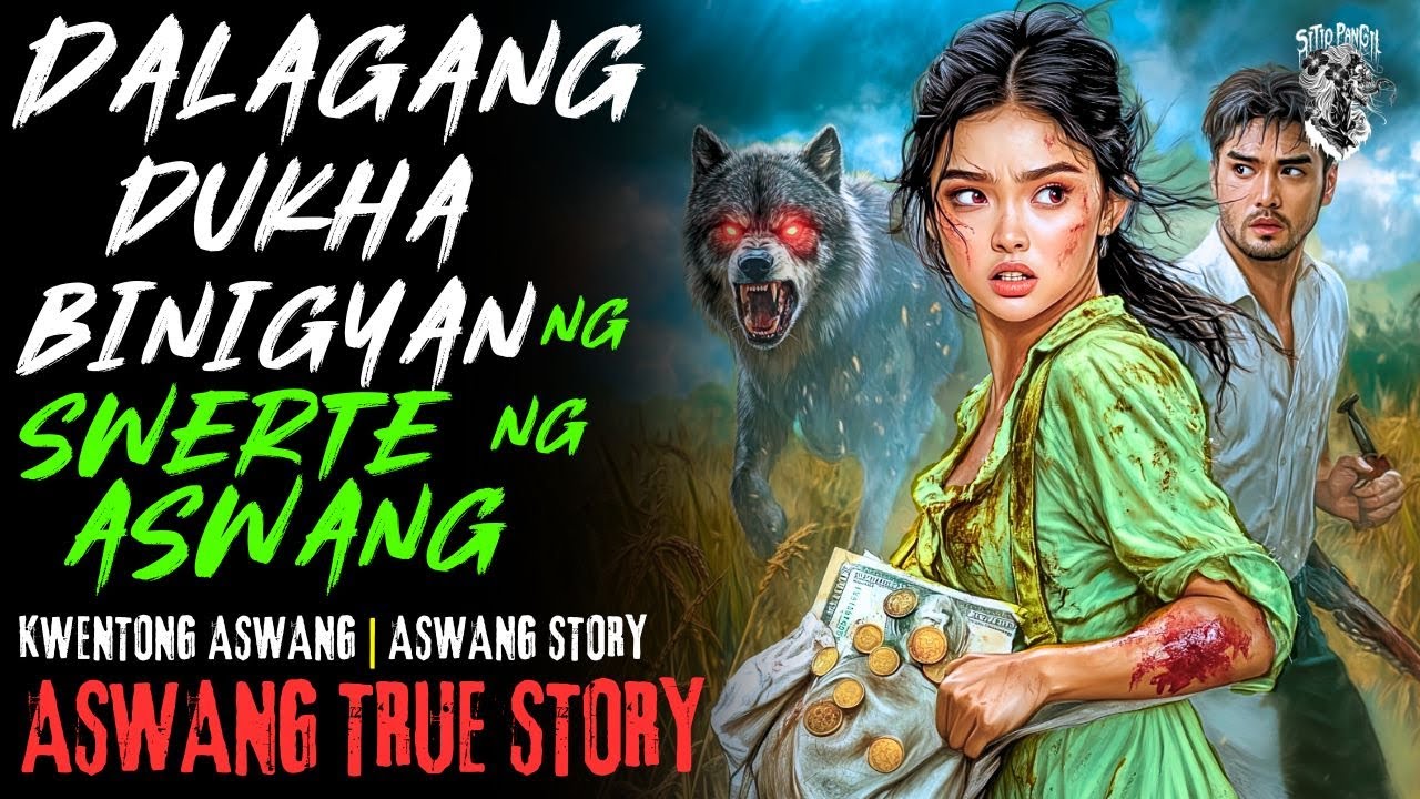 KWENTONG ASWANG | DALAGANG DUKHA BINIGYAN NG SWERTE NG ASWANG | ASWANG STORY | TRUE STORY
