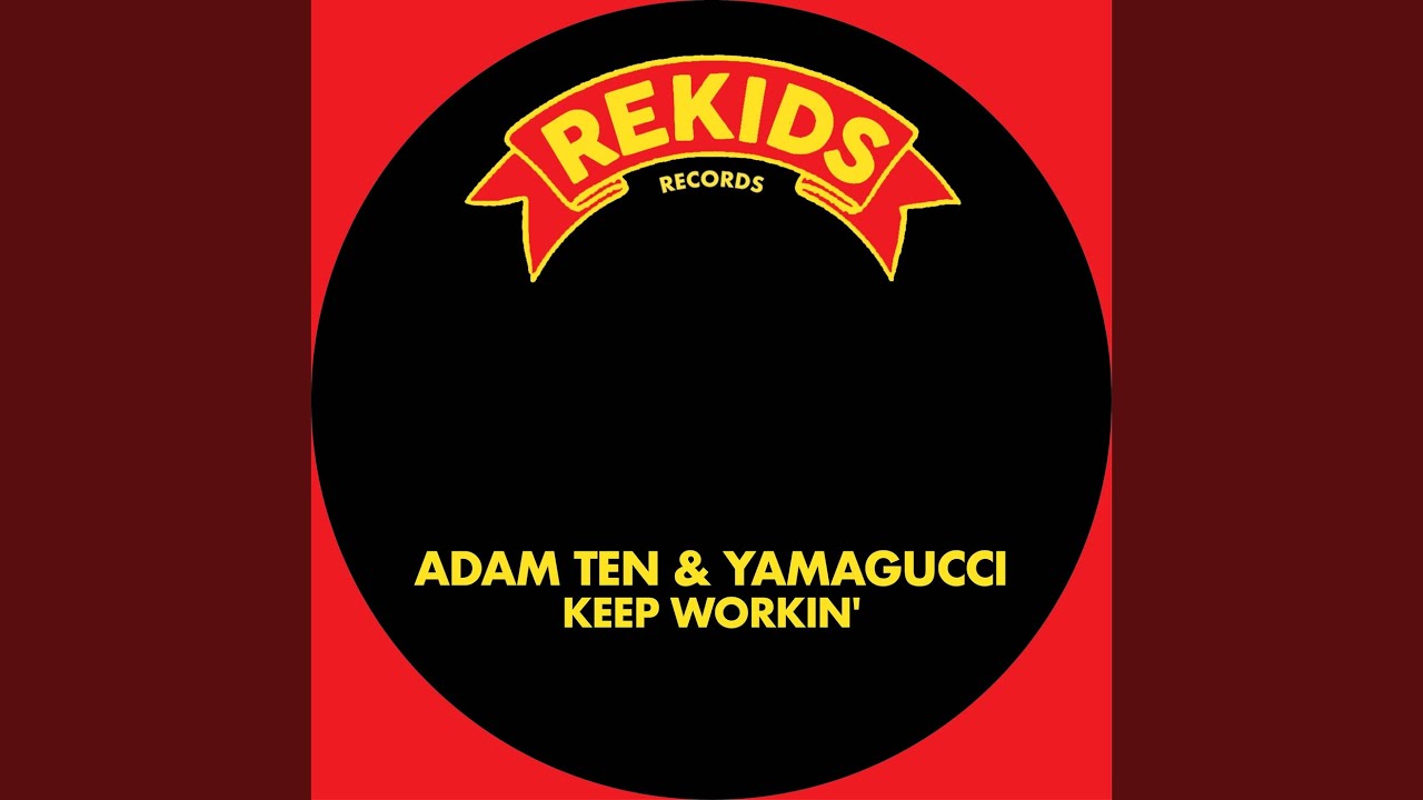 YouTube에서 Keep Workin' (Extended) 보기 YouTube에서 Keep Workin' (Extended) 보기
