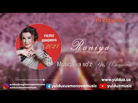 Yulduz Usmonova - Raniya (audio) premyera