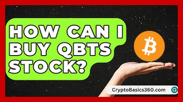 How Can I Buy QBTS Stock? | Stock and Options Playbook