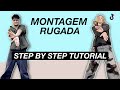 MONTAGEM RUGADA Dance STEP BY STEP TUTORIAL Beginner Friendly