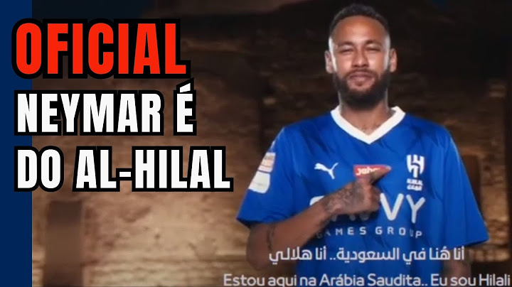 VEJA ANÚNCIO OFICIAL DA CHEGADA DE NEYMAR AO AL-HILAL