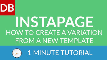 Creating Variations of Templates | Instapage Landing Page Builder