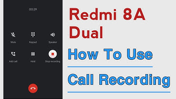 Redmi 8A Dual How To Use Call Recording With No Alert