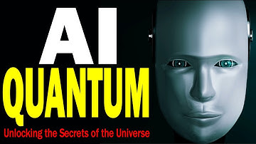 AI and Quantum Computing: Unlocking the Secrets of the Universe