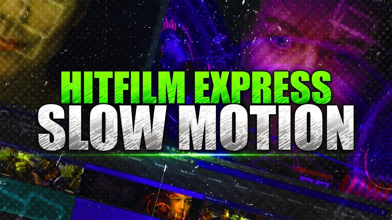How To Create Slow Motion in Hitfilm 4 Express YouTube