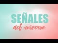 Cómo reconocer las señales del universo