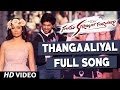 Thangaaliyal full song  santhu straight forward songs  yash radhika pandit  v harikrishna