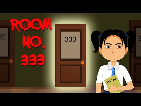 Pokoj č. 333 | Strašidelná učebna | Hororový příběh v hindštině
