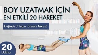 Süper Etki̇li̇ Boy Uzatma Egzersi̇zleri̇ 20 Dakika 20 Hareket