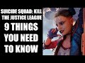 Suicide Squad: Kill the Justice League - 9 NEW Things You NEED TO KNOW