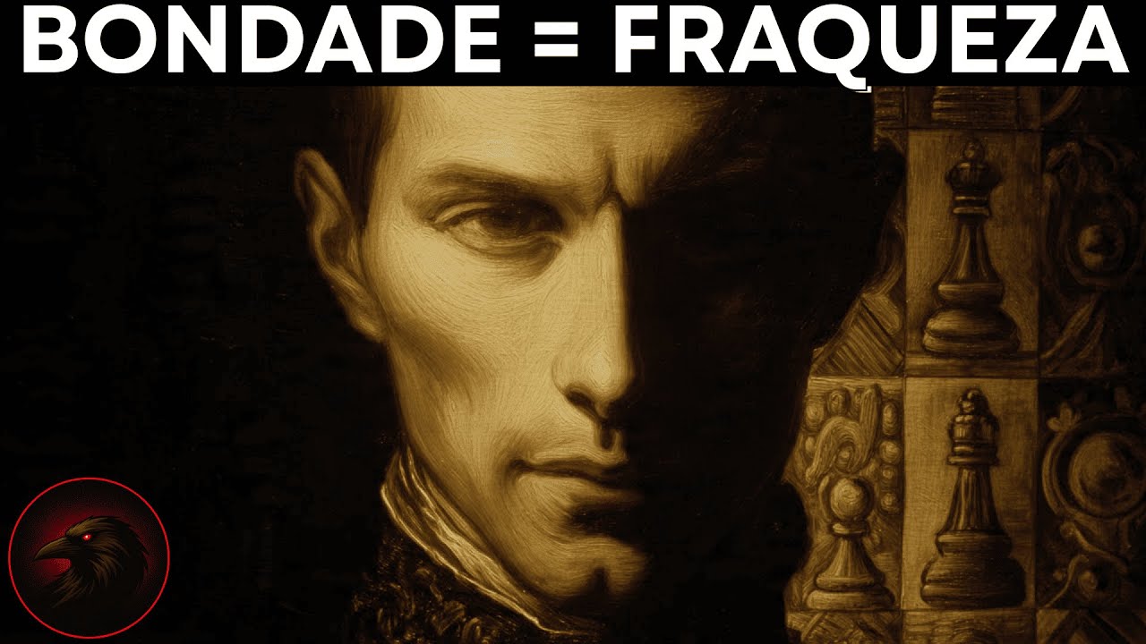 A bondade pode te destruir (o erro que mantém pessoas inteligentes presas) | Maquiavel