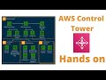 AWS CONTROL TOWER | HANDS ON SESSION | ENGLISH